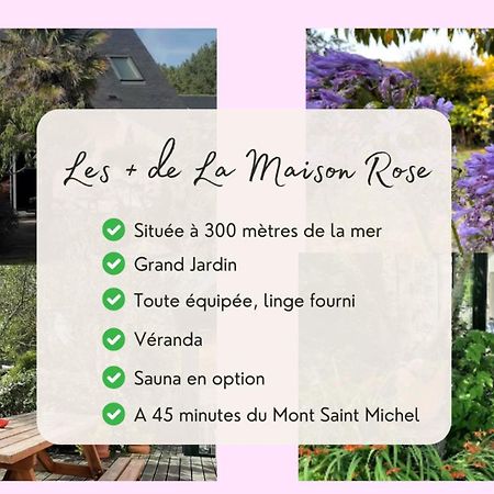 La Maison Rose - Avec Grand Jardin Clos A 300M De La Mer Hauteville-sur-Mer Εξωτερικό φωτογραφία